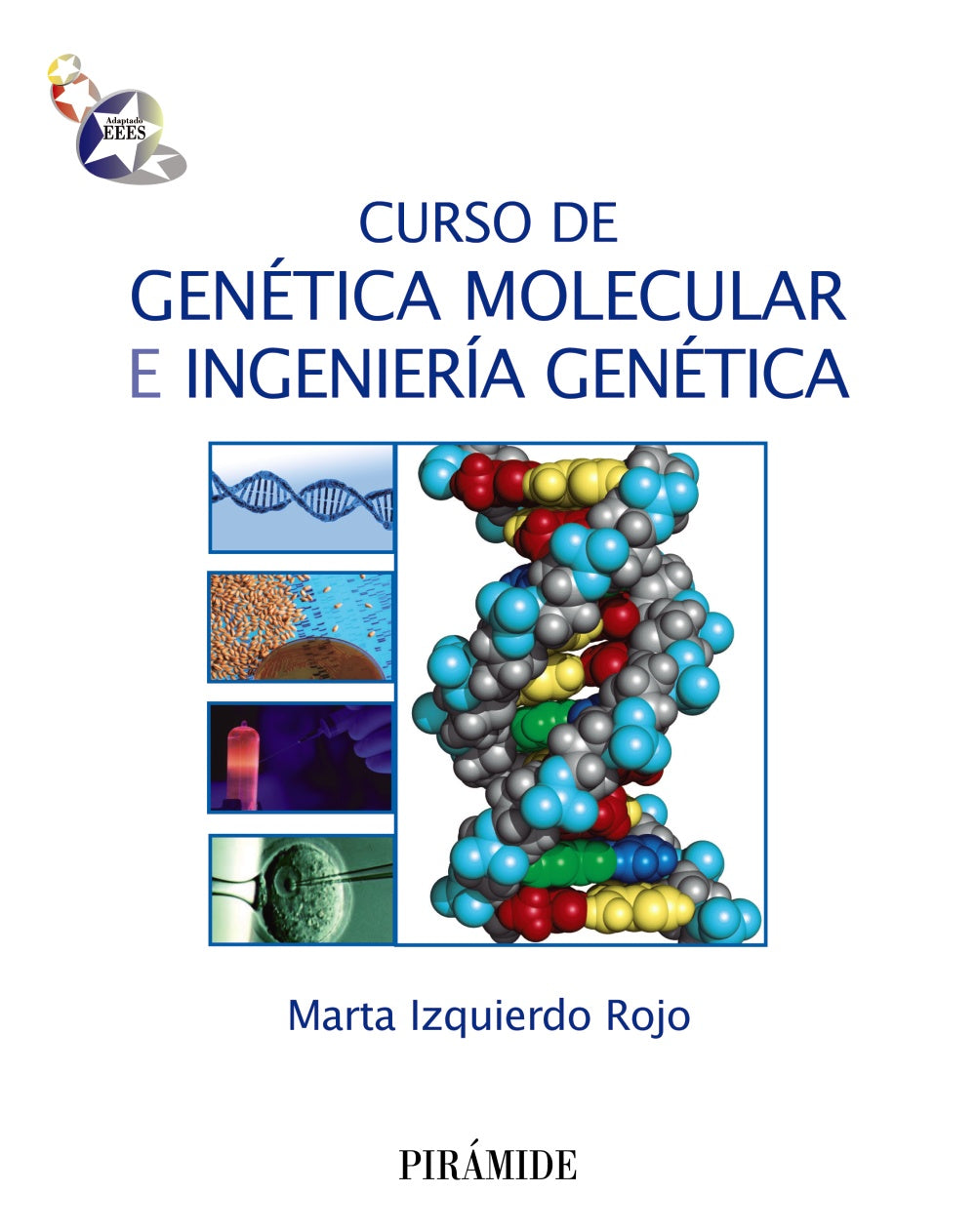 Curso de Genética Molecular e Ingeniería Genética, de Marta Izquierdo Rojo | portada del libro