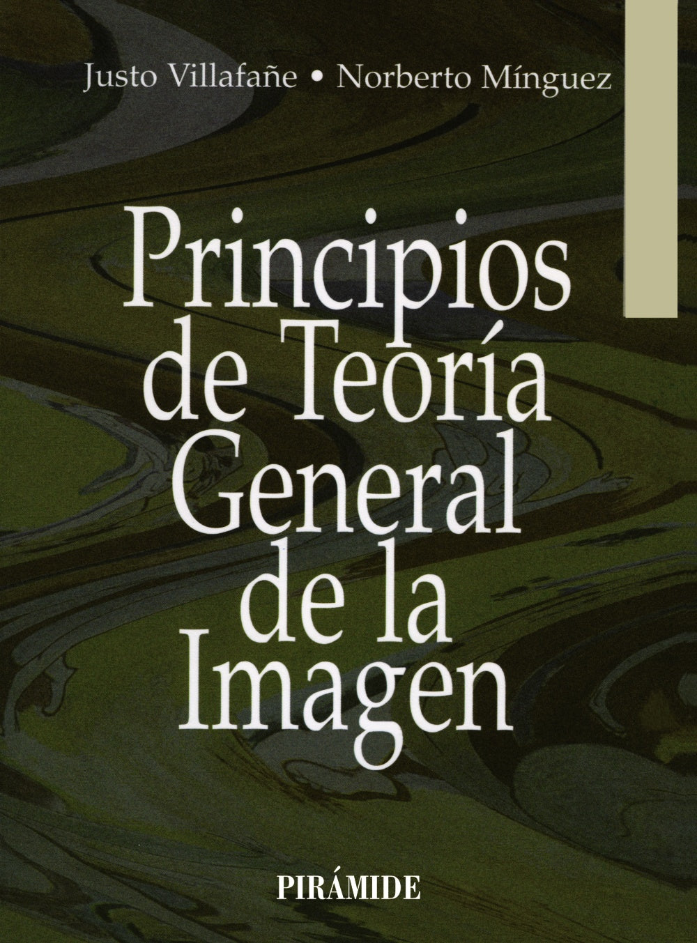 Principios de teoría general de la imagen, de Justo Villafañe Gallego | portada del libro
