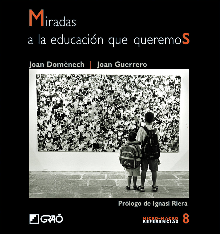 Miradas a la educación que queremos, de Domènech Francesch | portada del libro