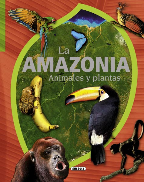 La Amazonia. Animales y plantas, de Rodríguez | portada del libro