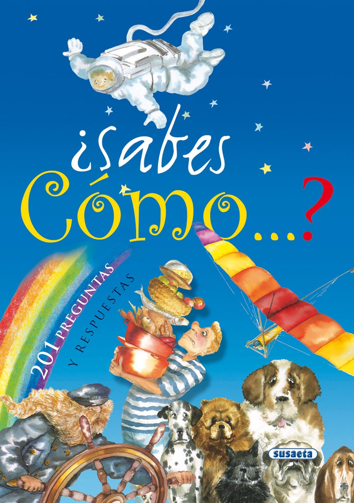 ¿Sabes cómo...?, de Susaeta | portada del libro