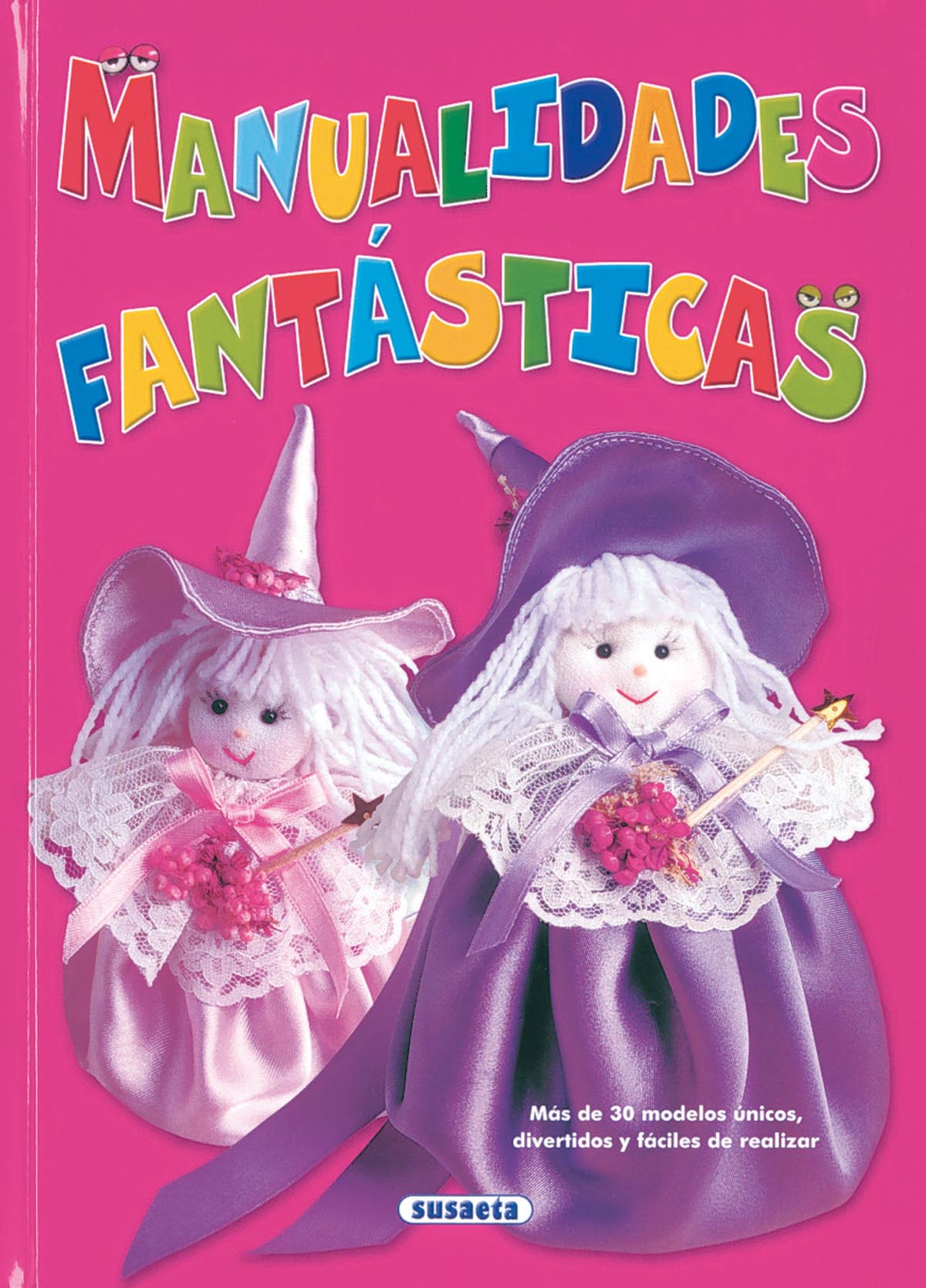 Manualidades fantásticas, de Varios autores | portada del libro