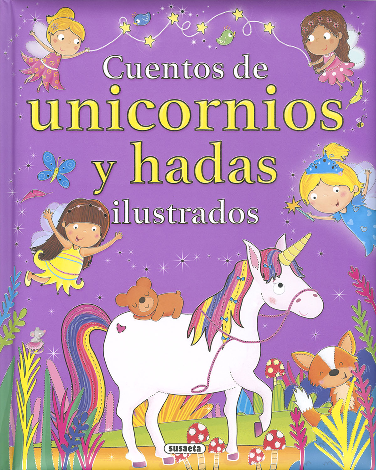 Cuentos de unicornios y hadas ilustrados, de Ediciones | portada del libro