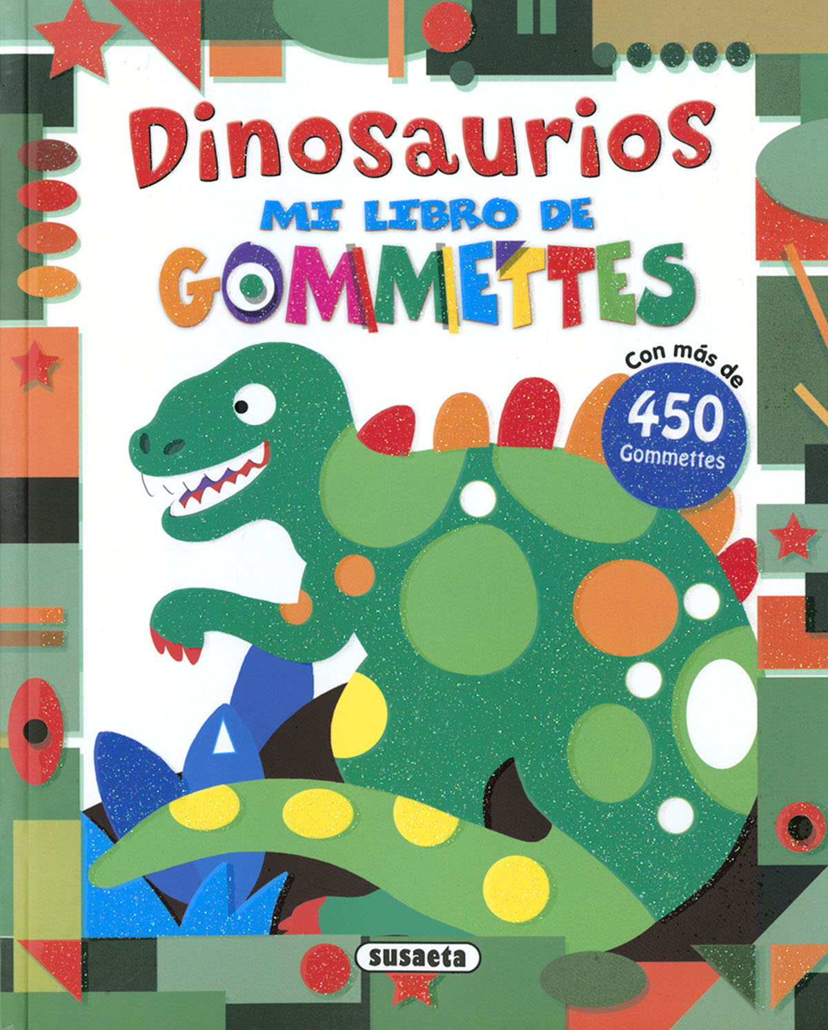 Dinosaurios, de Susaeta | portada del libro