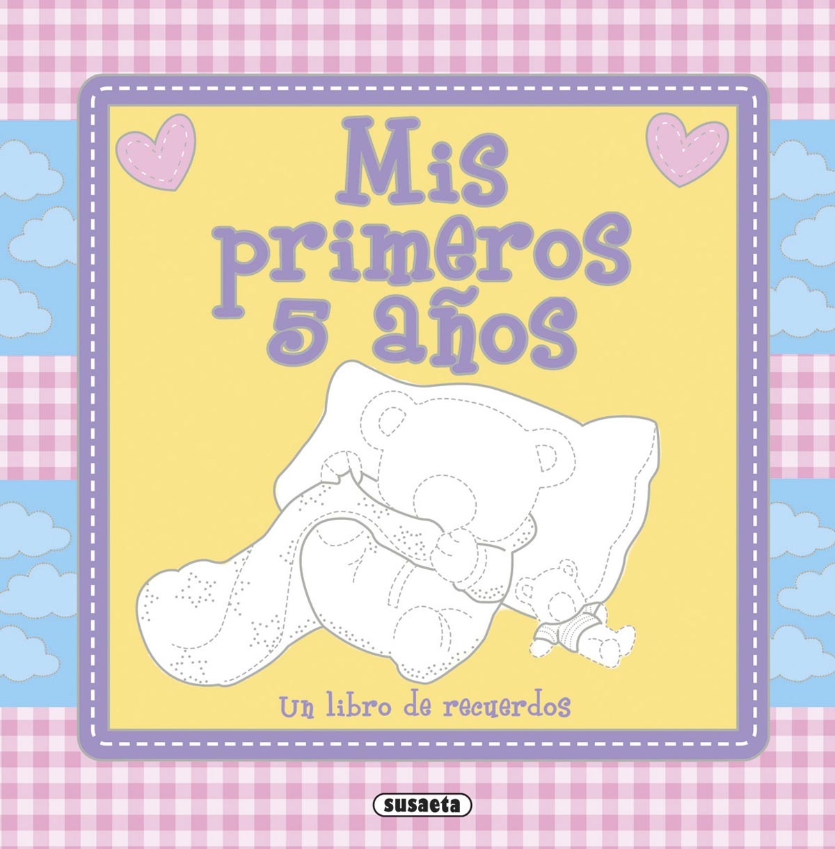 Mis primeros 5 años, de Susaeta | portada del libro