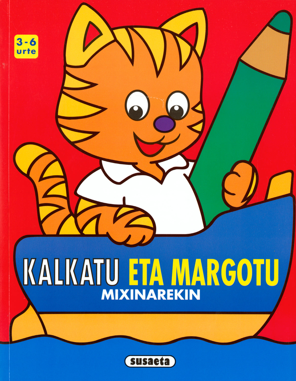 Kalkatu eta margotu mixinarekin 3-6 urte, de Susaeta | portada del libro
