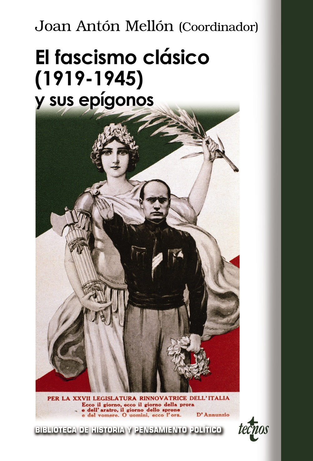El fascismo clásico (1919-1945) y sus epígonos, de Antón Mellón, Joan | portada del libro
