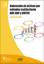 Valoración de activos por métodos multicriterio AHP, ANP y CRITIC, de Aznar Bellver | portada del libro