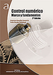 CONTROL NUMÉRICO: MARCO Y FUNDAMENTOS., de GONZÁLEZ CONTRERAS | portada del libro