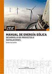 Manual de energía eólica. Desarrollo de proyectos e instalaciones, de Cuco Pardillos | portada del libro