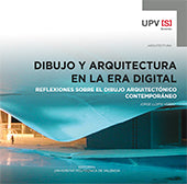 Dibujo y arquitectura en la era digital, de Llopis Verdú | portada del libro