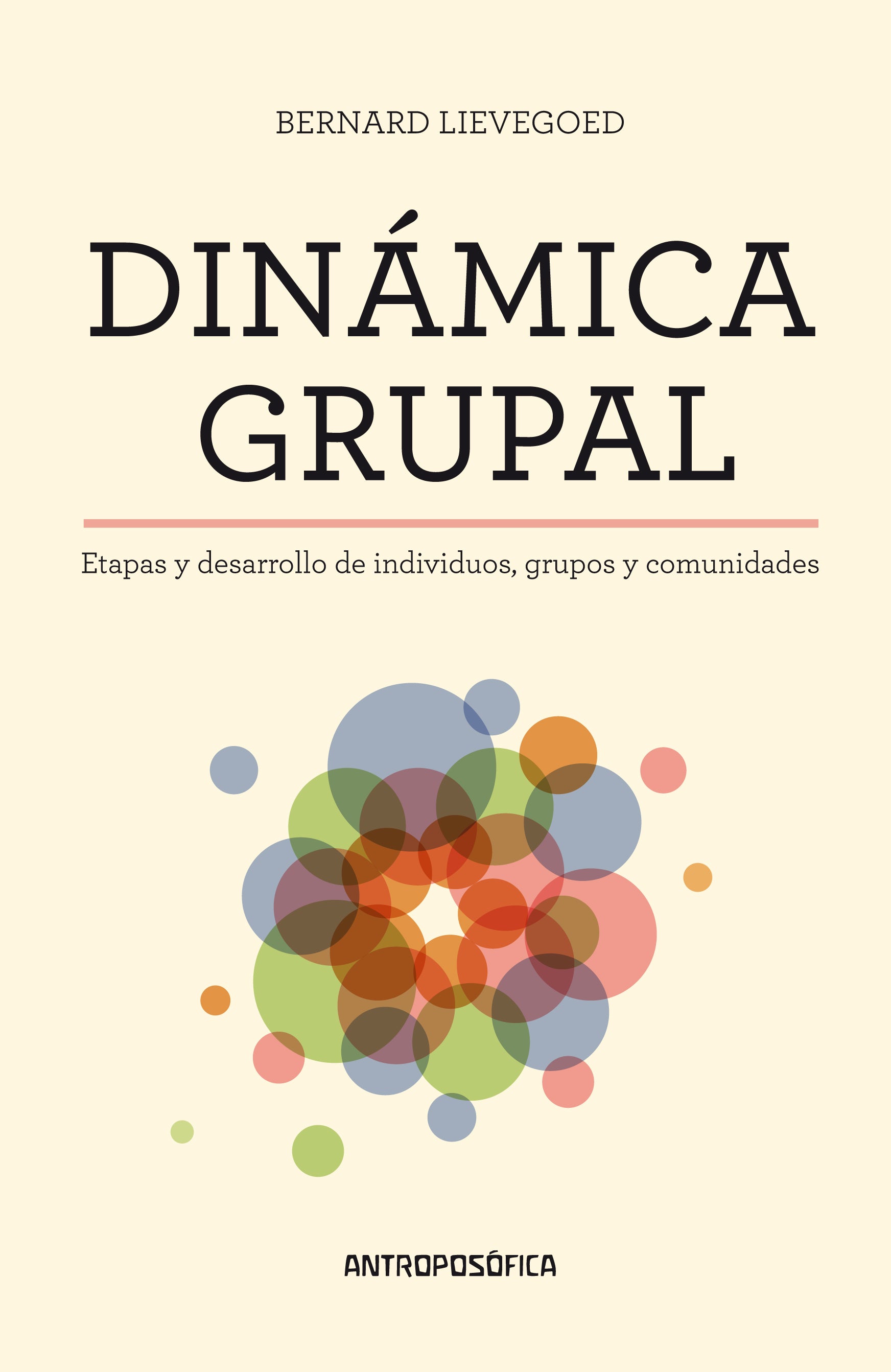 Dinámica grupal, de Bernard | portada del libro