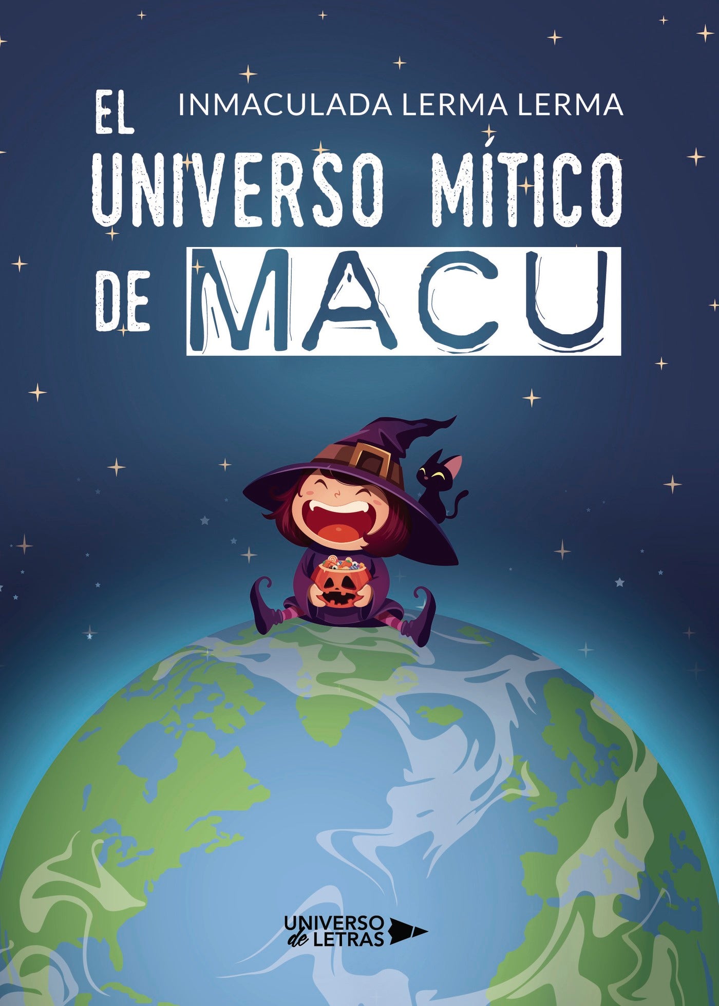 El universo mítico de Macu, de Inmaculada Lerma Lerma | portada del libro