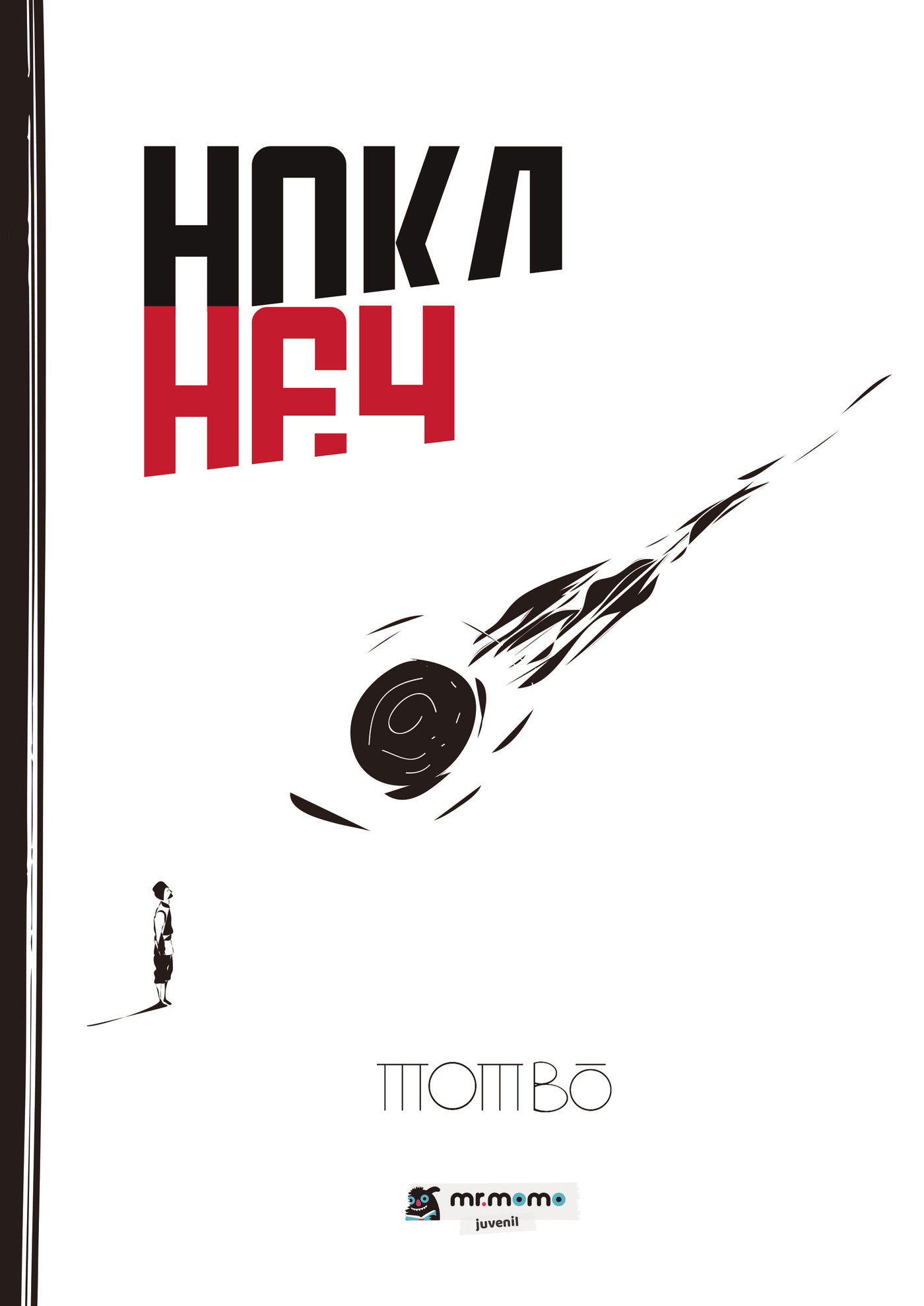 Hoka Hey, de MOMBO | portada del libro