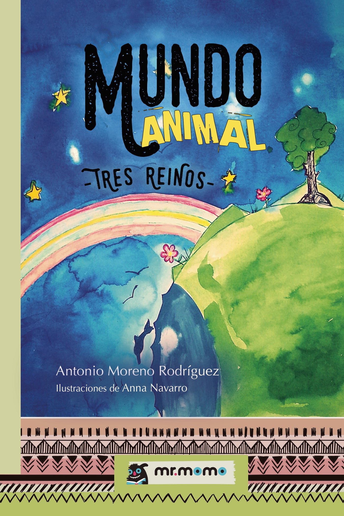 Mundo animal. Tres reinos, de Antonio Moreno Rodríguez | portada del libro