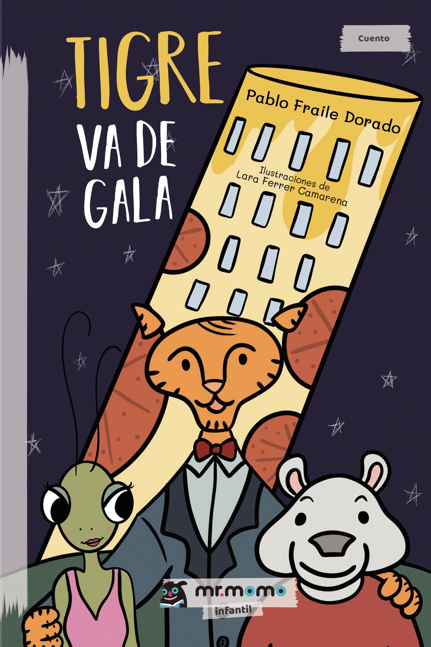 Tigre va de gala, de Pablo Fraile Dorado | portada del libro