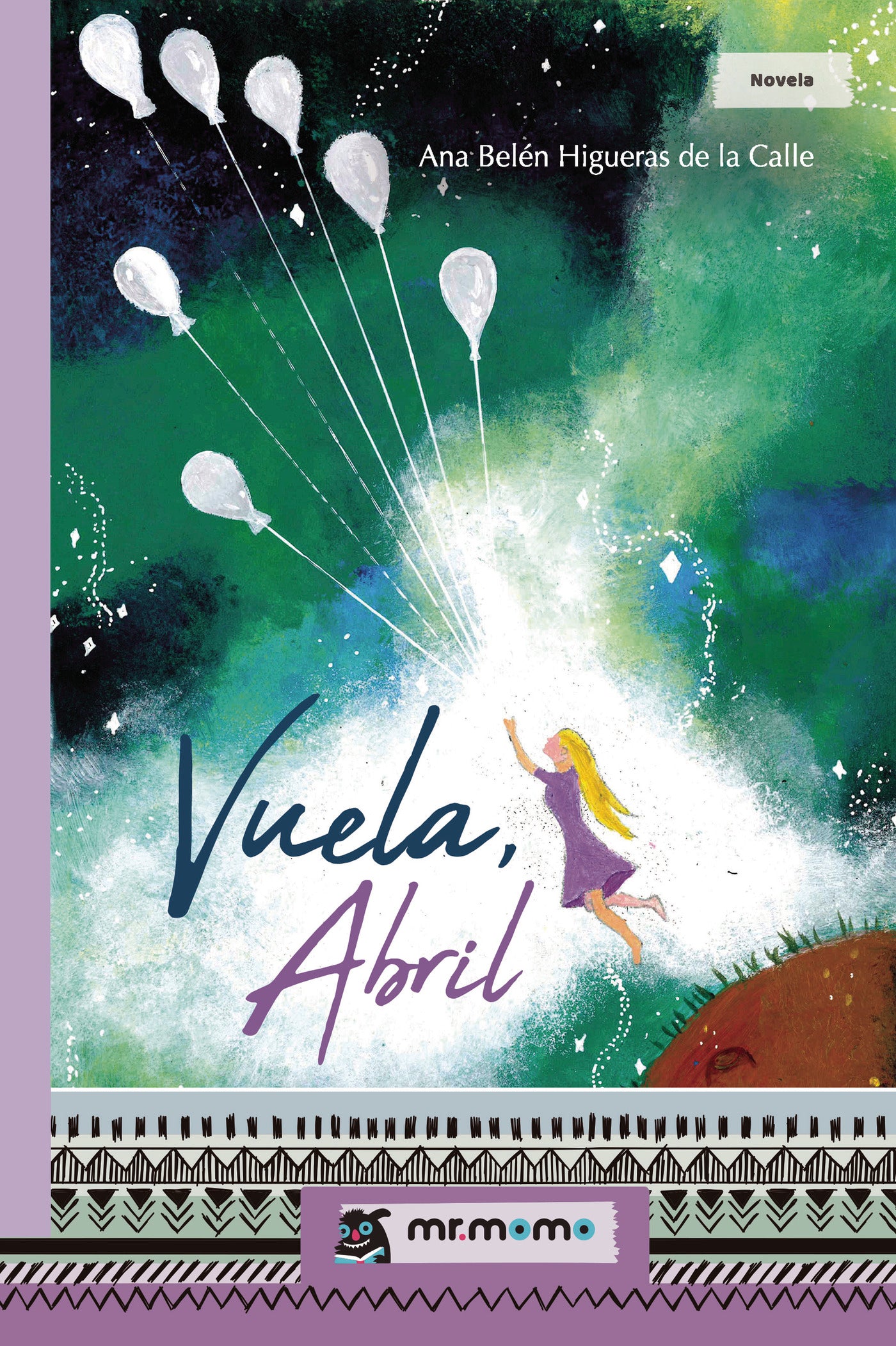 (I.B.D) VUELA, ABRIL, de Ana Belén Higueras de la Calle | portada del libro