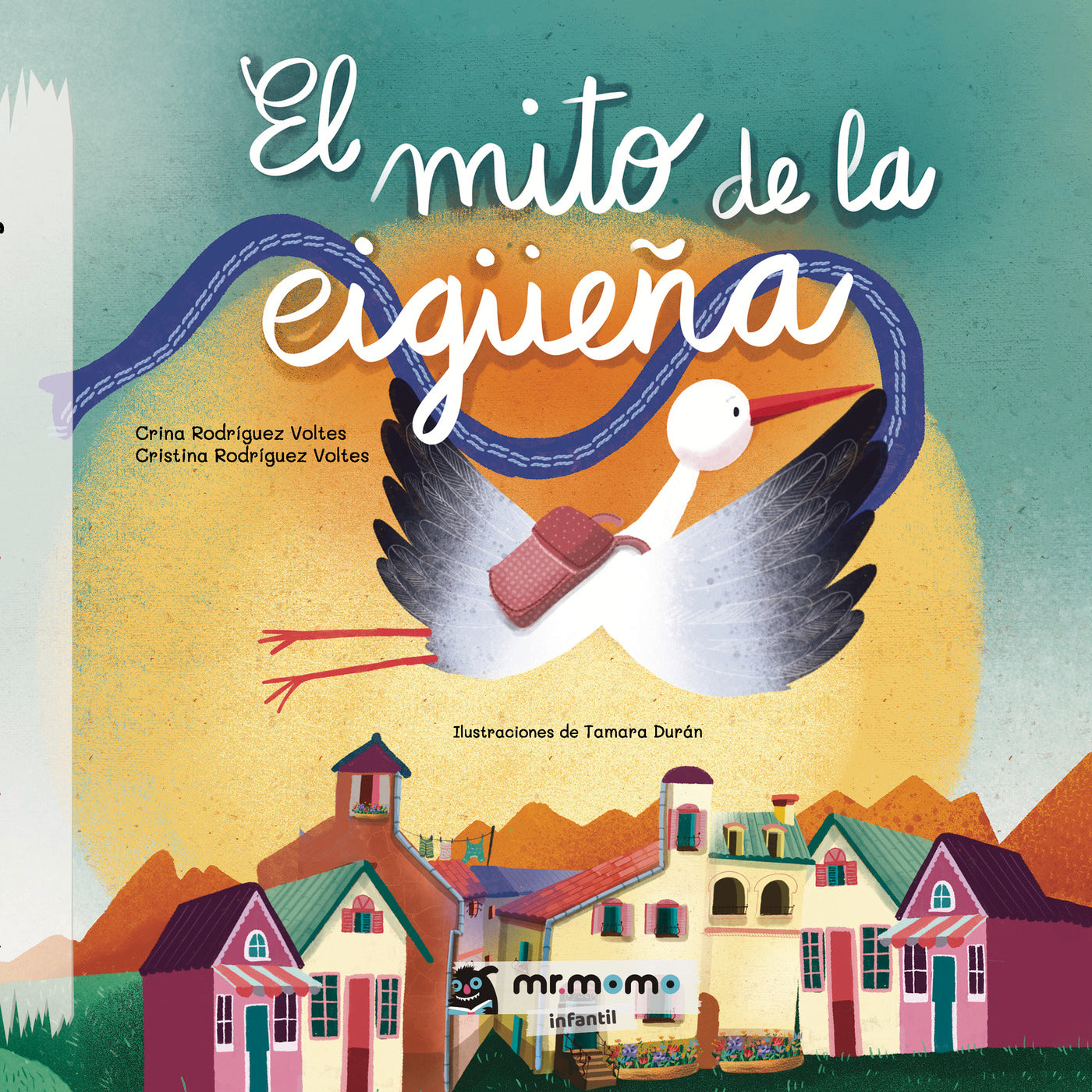 El mito de la cigüeña, de Crina Rodríguez Voltes y Cristina Rodríguez Voltes | portada del libro