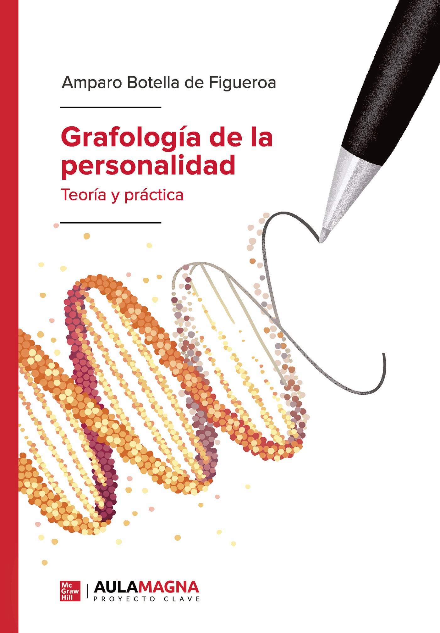 Grafología de la personalidad, de Amparo Botella de Figueroa | portada del libro