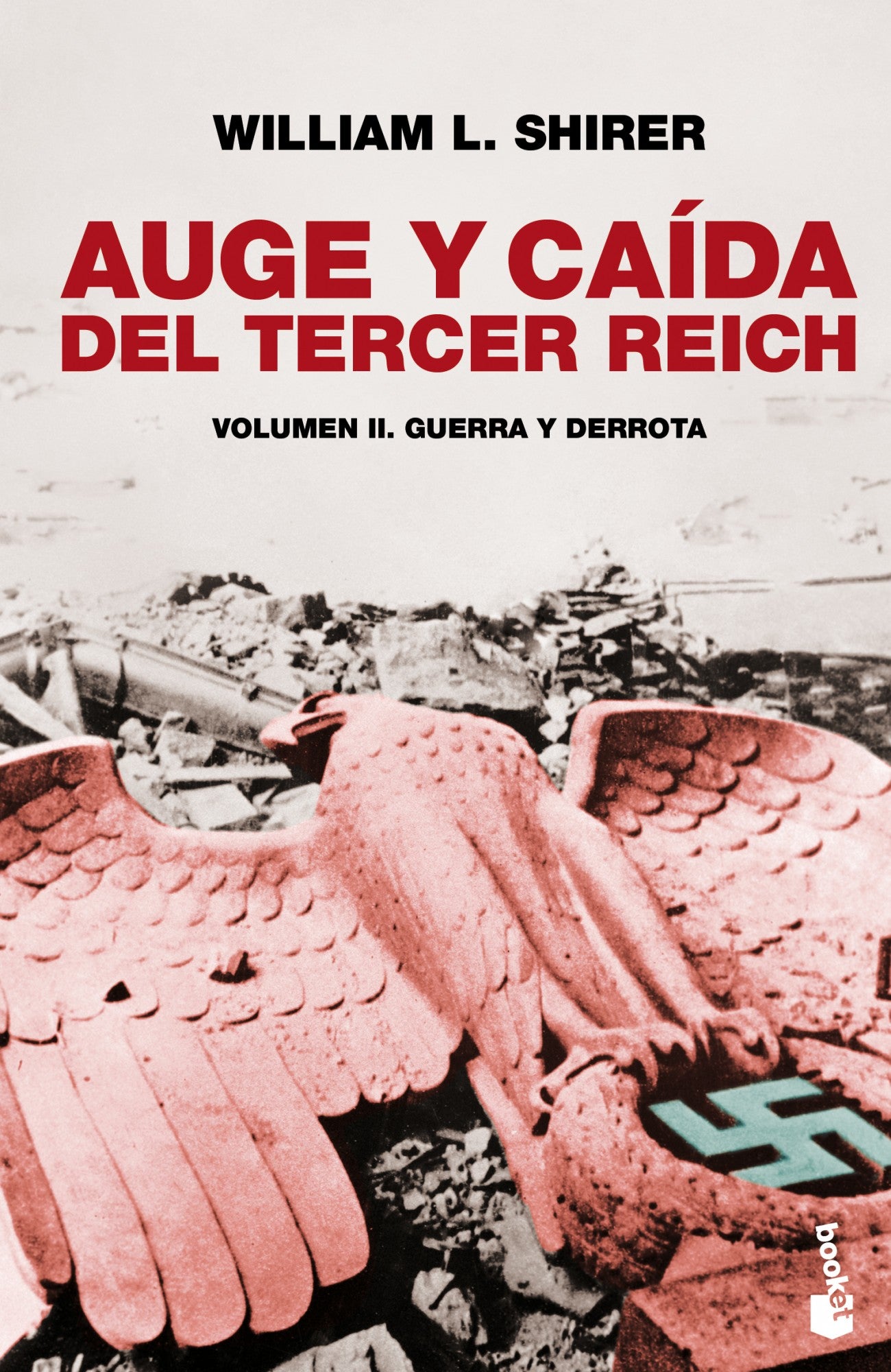 Auge y caída del Tercer Reich, vol. II, de Shirer | portada del libro