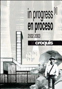 EL CROQUIS, Nº 115/116+118: EN PROCESO / IN PROGRESS (II) 2002-2003 | portada del libro