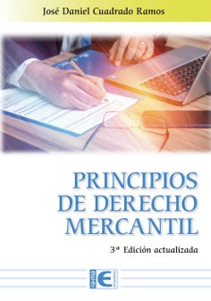Principios derecho mercantil 3ª Edición Actualizada, de Cuadrado Ramos | portada del libro