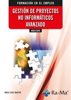 ADGD126PO GESTION DE PROYECTOS NO INFORMATICOS AVANZADO, de DIAZ MARTIN | portada del libro