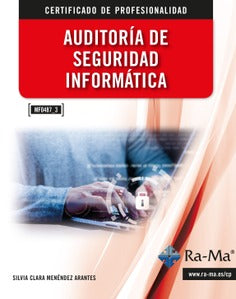 MF0487_3 AUDITORIA DE LA SEGURIDAD INFORMATICA, de MENENDEZ ARANTE | portada del libro
