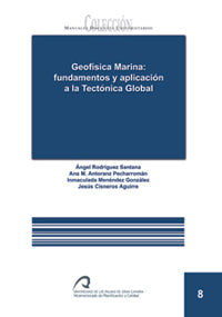 Geofísica Marina: fundamentos y aplicación a la tectónica global, de Rodríguez Santana | portada del libro