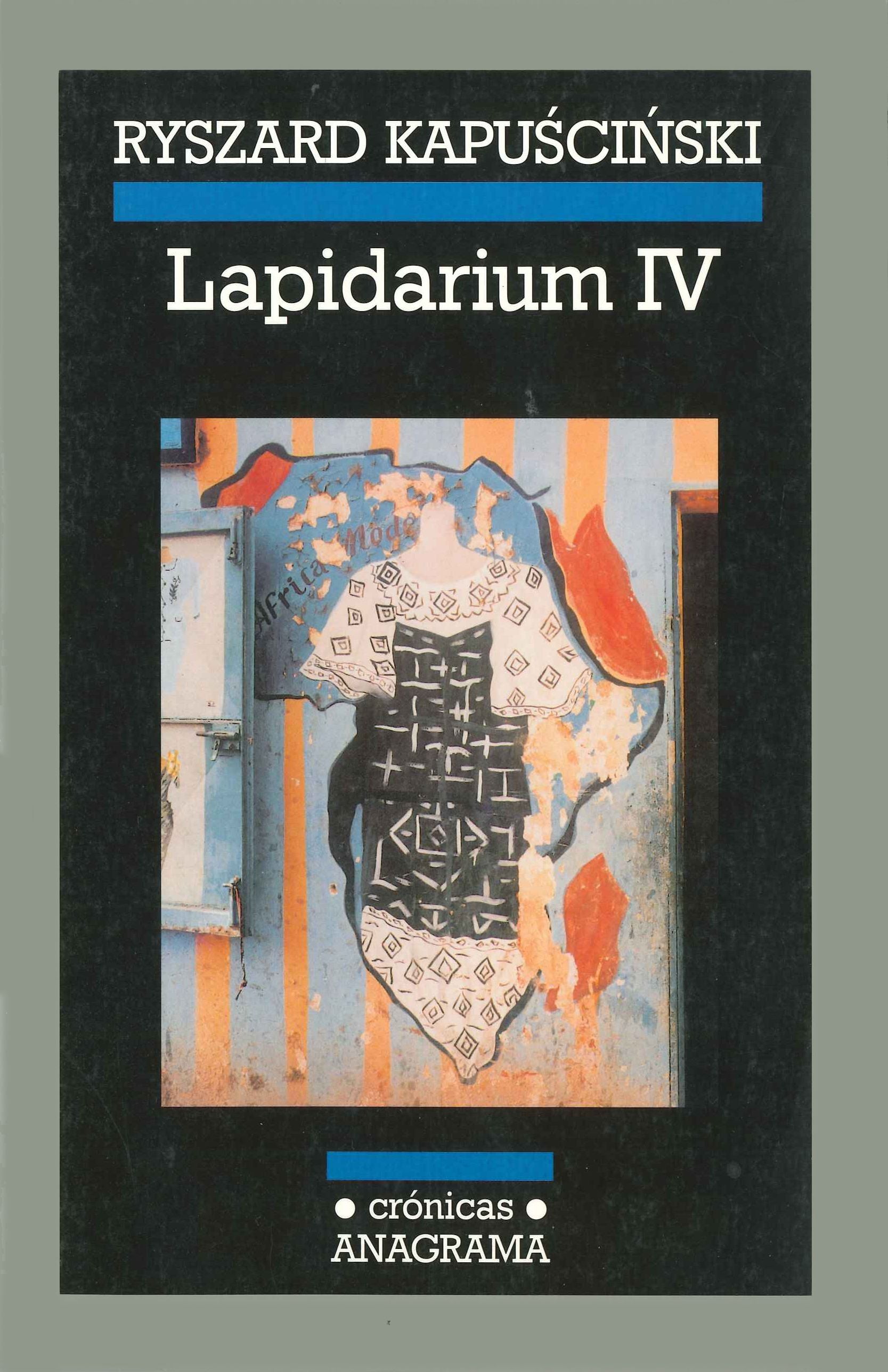 Lapidarium IV, de Kapuscinski | portada del libro