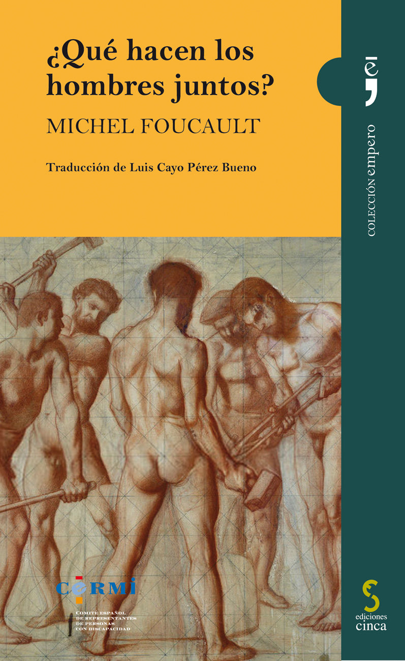 ¿Qué hacen los hombres juntos?, de Foucault | portada del libro