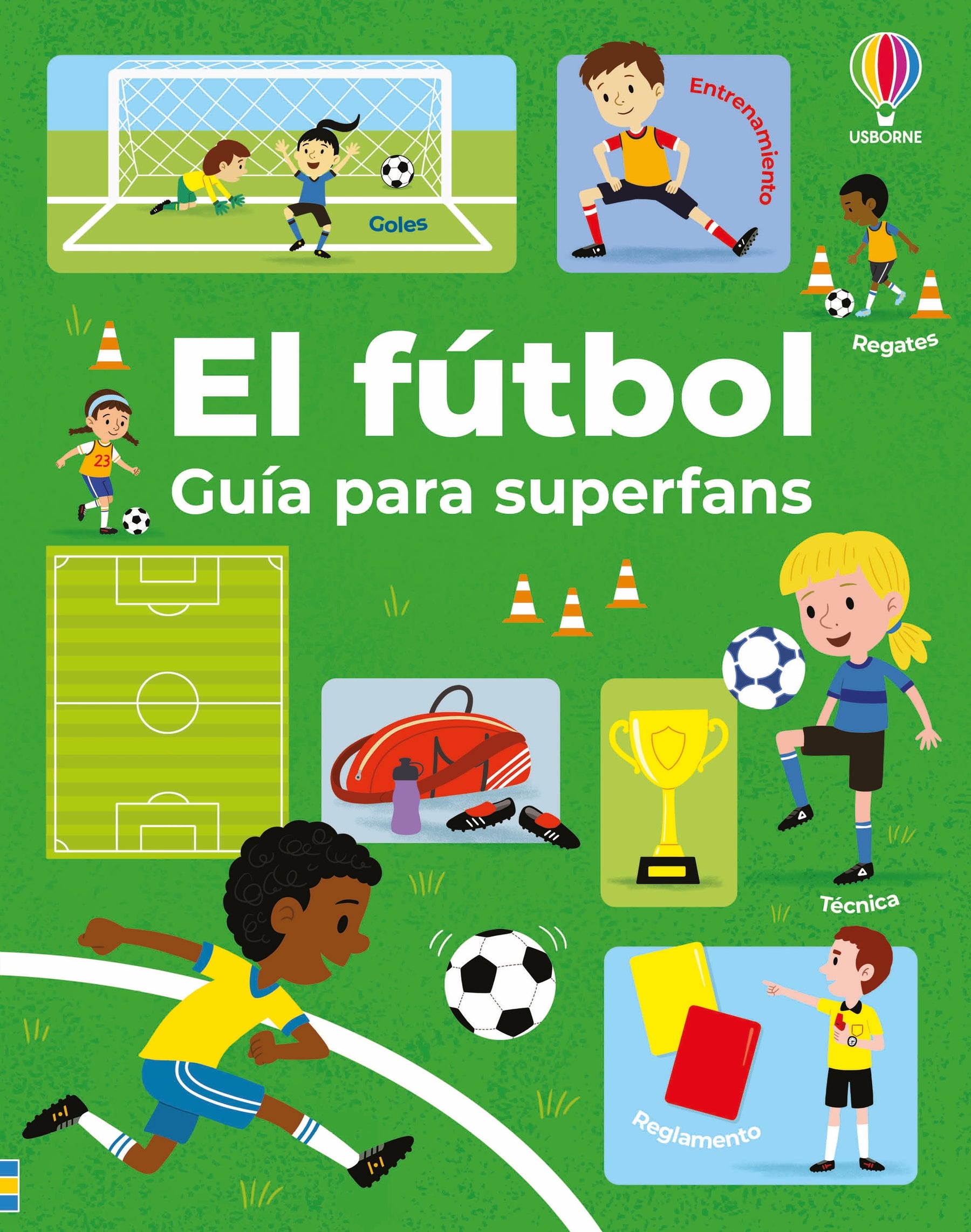 EL FUTBOL - GUIA PARA SUPERFANS, de Simon Tudhope | portada del libro
