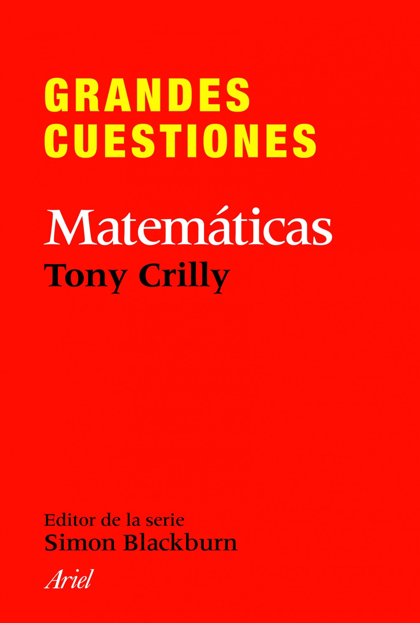 Grandes cuestiones. Matemáticas, de CRILLY | portada del libro