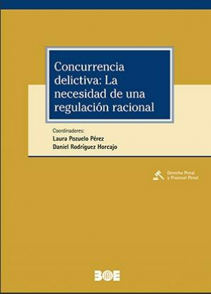 CONCURRENCIA DELICTIVA LA NECESIDAD DE UNA REGULACION RACIO | portada del libro