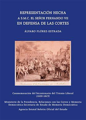 REPRESENTACION HECHA A S M C EL SEÑOR FERNANDO VII EN DEFEN, de FLOREZ ESTRADA | portada del libro
