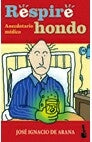 Respire hondo: anecdotario médico, de Arana | portada del libro