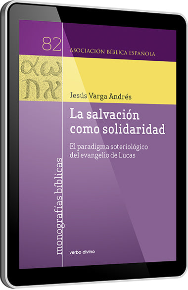LA SALVACION COMO SOLIDARIDAD, de JESUS VARGA ANDRES | portada del libro