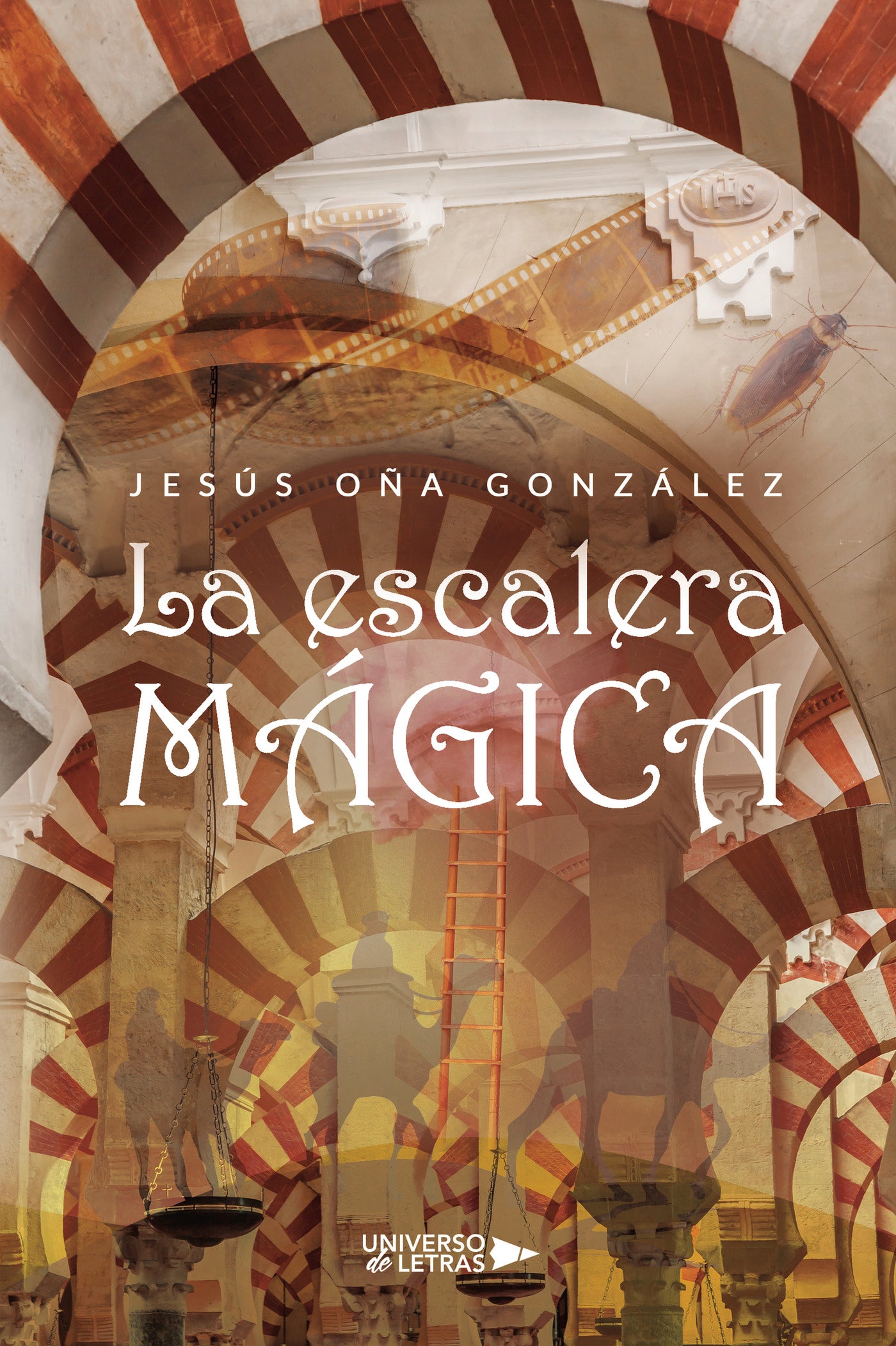La escalera mágica, de Jesús Oña González | portada del libro