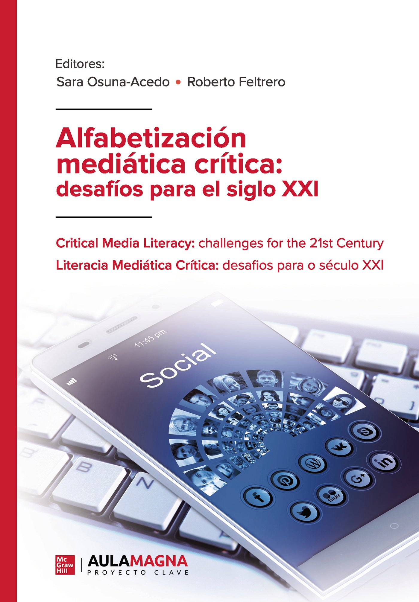 Alfabetización mediática crítica: desafíos para el siglo XXI, de Sara Osuna Acedo | portada del libro