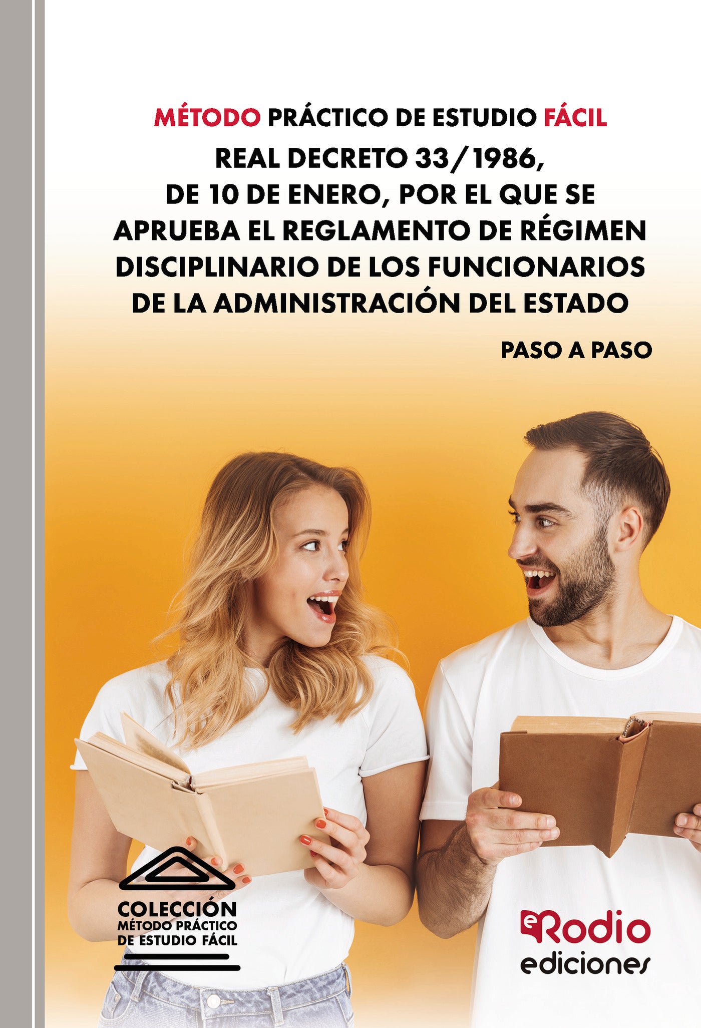 METODO PRACTICO DE ESTUDIO FACIL REAL DECRETO 33/1986, DE 1, de Varios autores | portada del libro