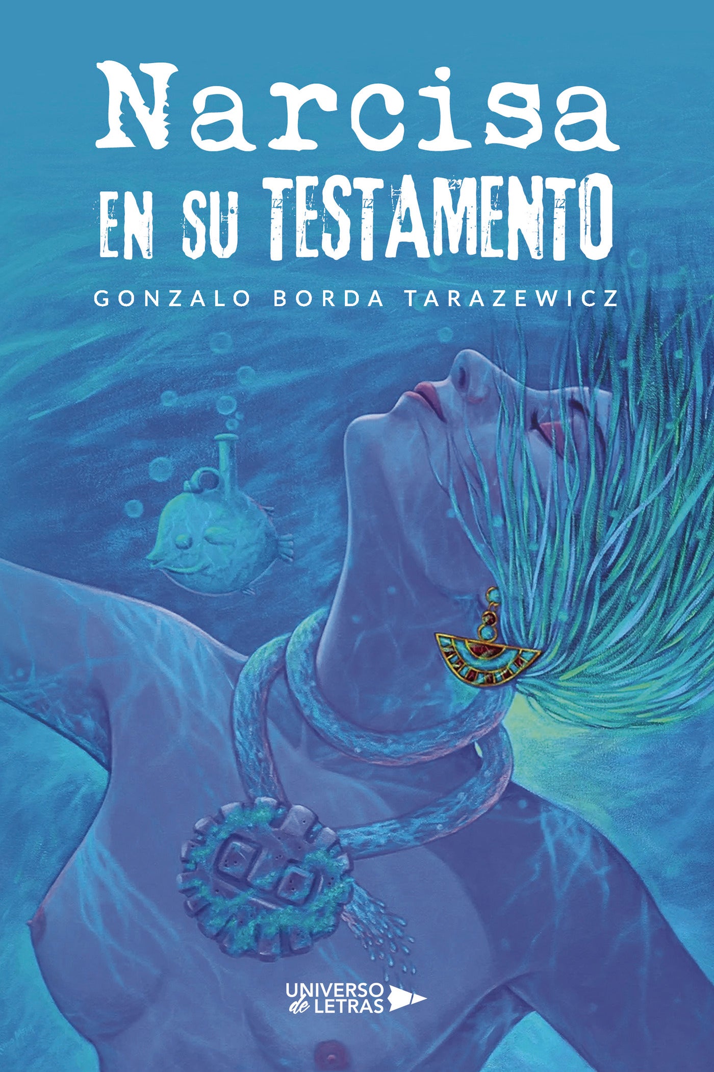 NARCISA EN SU TESTAMENTO, de Gonzalo Borda Tarazewicz | portada del libro