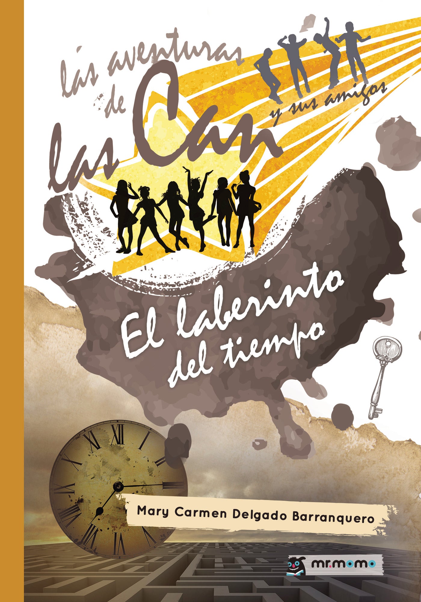 Las aventuras de las Can y sus amigos: El laberinto del tiempo, de Mary Carmen Delgado Barranquero | portada del libro