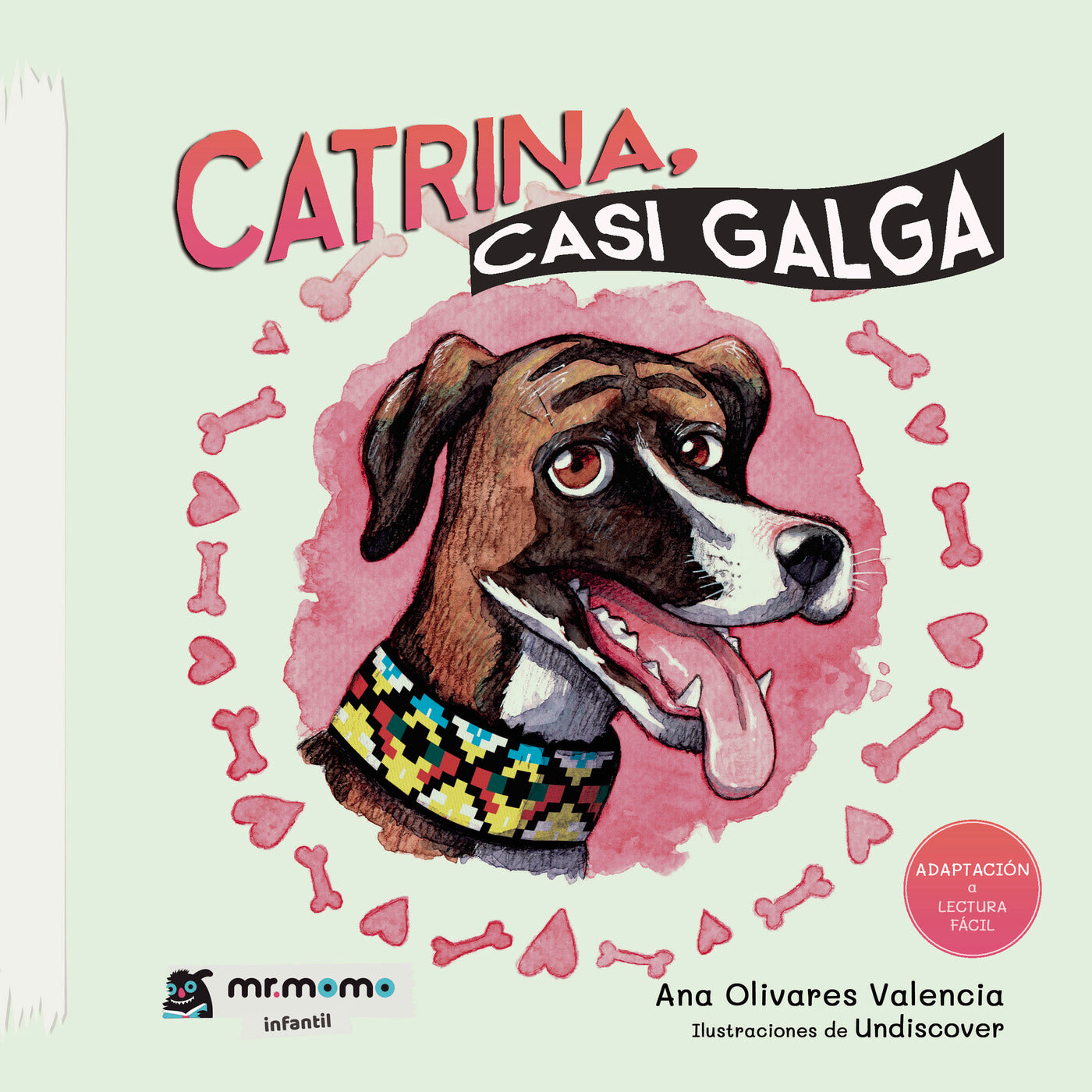 Catrina, casi galga, de Ana Olivares Valencia | portada del libro