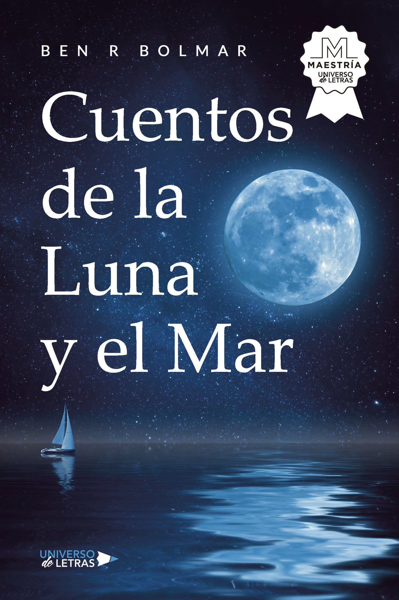 Cuentos de la Luna y el Mar, de R BEN BOLMAR | portada del libro