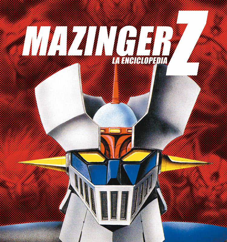 Mazinger Z: La enciclopedia, de Sanz | portada del libro