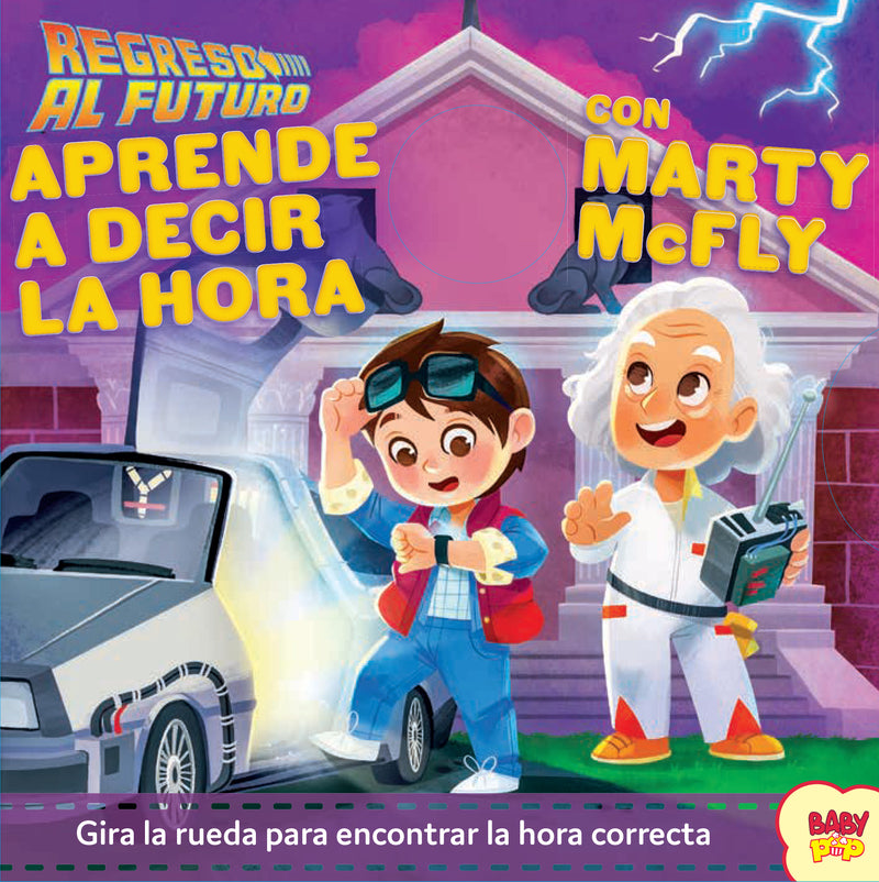 REGRESO AL FUTURO. Aprende a decir la hora con Marty McFLy | portada del libro