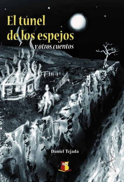El túnel de los espejos y otros cuentos, de Daniel Tejada | portada del libro