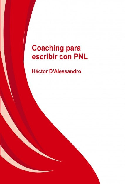 Coaching para escribir con PNL, de Héctor D'Alessandro | portada del libro