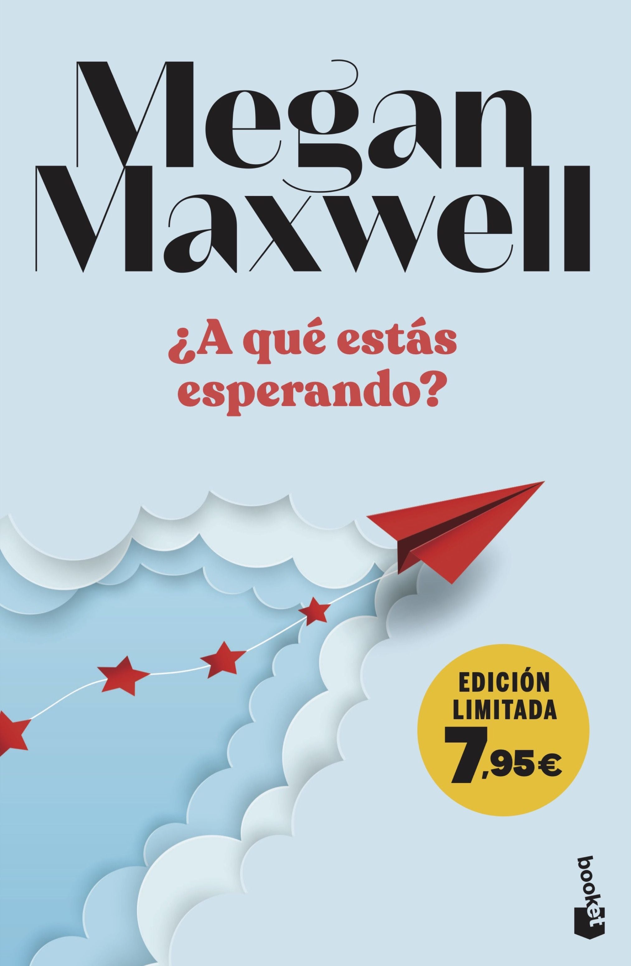 ¿A QUE ESTAS ESPERANDO?, de Megan Maxwell | portada del libro
