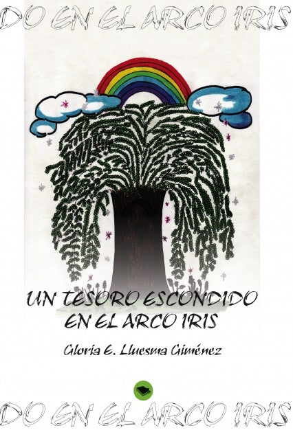 Un Tesoro Escondido en el Arco Iris, de Giménez E.Lluesma | portada del libro